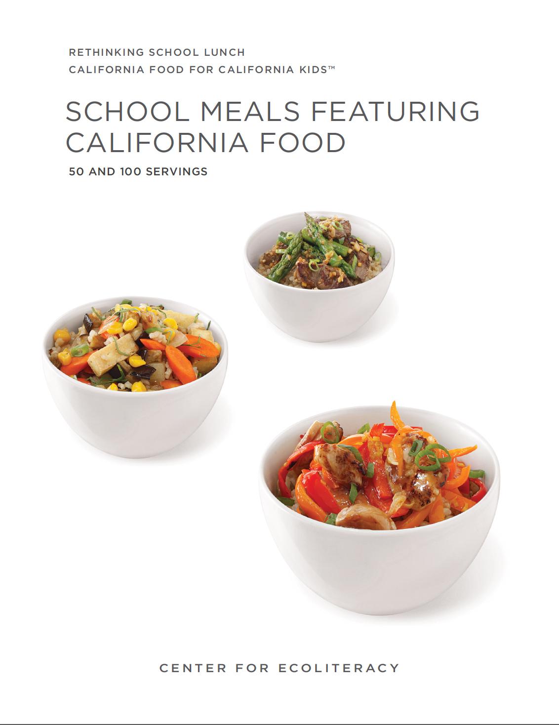 School Meals Featuring California Food cover