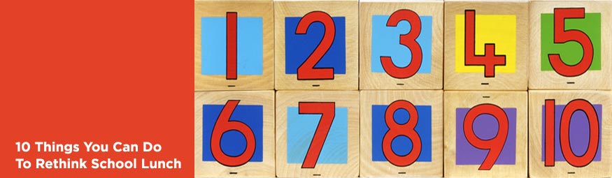 10 Things You Can Do To Change School Meals Ecoliteracy Org