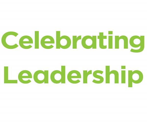 Celebrating Leadership and Innovation
